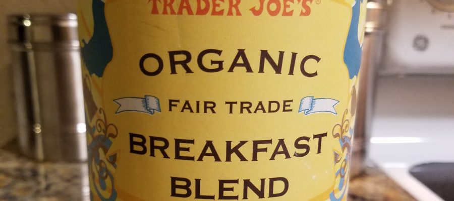 Trader Joe's Organic Fair Trade Breakfast Blend Coffee Review